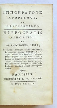 Hippocratis aphorismi et praenotionum liber, recensuit, notasque addidit E.F.M. Bosquillon…. HIPPOCRATE