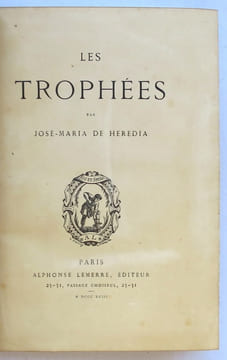 Les Trophées.. HEREDIA (José Maria de).