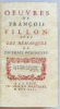Oeuvres : avec les Remarques de diverses personnes.. VILLON (Fran&ccedil;ois).
