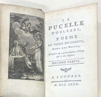 La Pucelle d'Orléans. Poème en vingt-un chants, ave des Notes, auquel on a joint plusieurs Pièces qui y ont rapport.