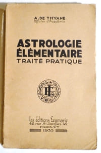 Astrologie élémentaire. Traité pratique.