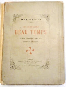 LE CHEVALIER BEAU-TEMPS. Préface d'Alexandre Dumas fils.