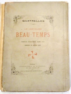 LE CHEVALIER BEAU-TEMPS. Préface d'Alexandre Dumas fils.. DORE) QUATRELLES.