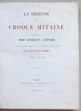 LA LEGENDE DE CROQUE-MITAINE 769 - 778.. DORE) L'EPINE (Ernest).
