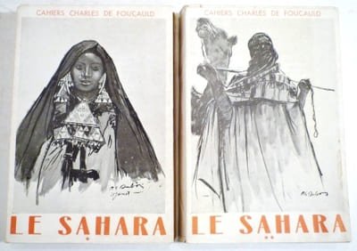 CAHIERS CHARLES DE FOUCAULD. Le Sahara.
