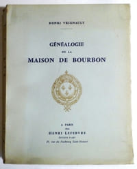 GENEALOGIE DE LA MAISON DE BOURBON.