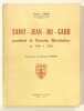 SAINT JEAN DU GARD pendant la Grande révolution de 1789 à 1795. Avabnt-propos de Marceau Lapierre.. CADIX (Gaston).