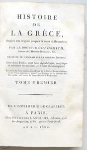 HISTOIRE DE LA GRECE, depuis son origine jusqu'à la mort d'Alexandre. Traduite de l'anglais sur la onzième édition : avec deux tables, dont l'une alphabétique, analytique et raisonnée des matières, et l'autre chronologique.