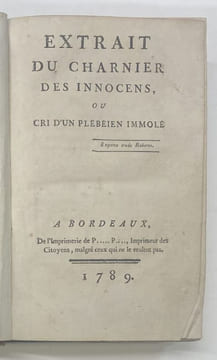 PAREIN / EXTRAIT DU CHARNIER DES INNOCENS, ou cri d'un plébéien immolé.. REVOLUTION FRANCAISE -RECUEIL DE PIECES