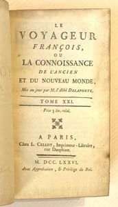 LE VOYAGEUR FRANCOIS, ou la connaissance de l'ancien et du nouveau monde.