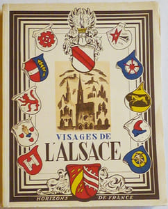 VISAGES DE L'ALSACE.