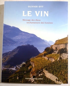 LE VIN. Message des dieux, enchantement des hommes.