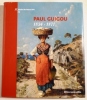 PAUL GUIGOU 1834-1871.. GUIGOU ]. (Paul)