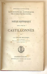 NOTICES HISTORIQUES SUR LA VILLE DE CASTILLONNES.(J. J. Oscar).BOUYSSY