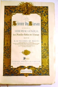 LA SCIENCE DU BLASON, accompagnée d'un armorial général des familles nobles de l'Europe.