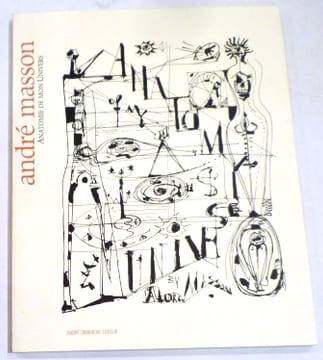 ANATOMIE DE MON UNIVERS.. MASSON (André).