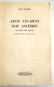 Ainsi vivaient nos ancêtres. Traduit de l'allemand.