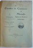 La Chambre de Commerce de Marseille, d'après ses archives historiques.. FOURNIER (Joseph).