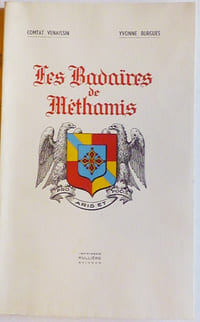Les Badaïres de METHAMIS. Préface de Claude Sibertin-Blanc.