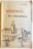 MERINDOL EN PROVENCE.. VAUCLUSE) PEYRE (B.).