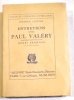 Entretiens avec Paul Valéry.. VALERY] - LEFEVRE (Frédéric).