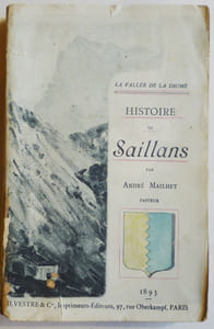 La vallée de la Drôme. HISTOIRE DE SAILLANS.