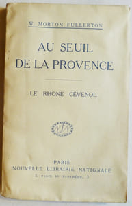 AU SEUIL DE LA PROVENCE. Le Rhône cévenol.