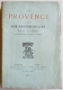 La Provence. Suite au Voyage humoristique dans le Midi.. LAINCEL (Louis de).
