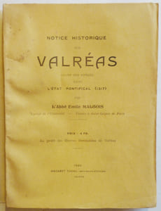 Notice historique sur Valréas avant son entrée dans l'Etat pontifical (1317).