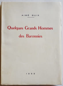 Quelques grands hommes des Baronnies.