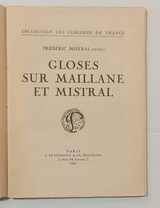 Gloses sur Maillane et Mistral.