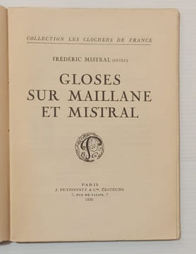 Gloses sur Maillane et Mistral.. MISTRAL (neveu) (Frédéric)