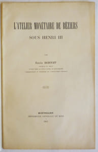 L'atelier monétaire de Béziers sous Henri III.