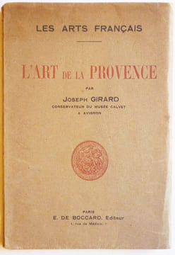 L'Art de la Provence.. GIRARD (Joseph).