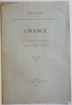 Coup d'œil sur quelques villes du Midi de la France. ORANGE.. ORANGE) PERRET de la MENUE