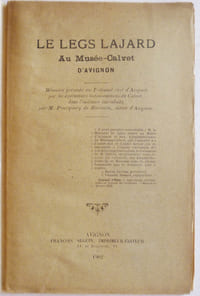 Le legs Lajard au Musée-Calvet d'Avignon. Mémoire présenté au tribunal civil d'Avignon par les exécuteurs testamentaires de calvet…