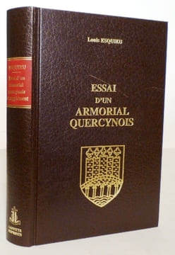 Essai d'un armorial quercynois, et supplément.. ESQUIEU (Louis).