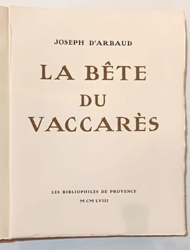La bête du Vaccarès.. D'ARBAUD (Joseph).