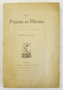 Le poème du Rhône en XII chants. Texte provençal et traduction française.