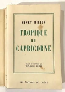 Tropique du Capricorne. Traduit de l'américain par J.-C. Lefaure.