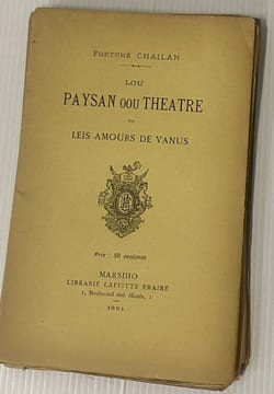 LOU PAYSAN OOU THEATRE vo Leis amours de Vanus.. CHAILAN (Fortuné).