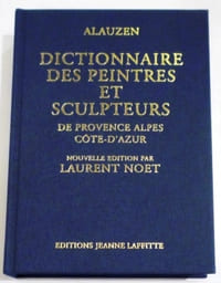 Dictionnaire des peintres et sculpteurs de Provence Alpes Côte d'Azur.