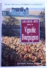 Les lieux-dits dans le vignoble bourguignon.  . LANDRIEU-LUSSIGNY (Marie-Hélène).