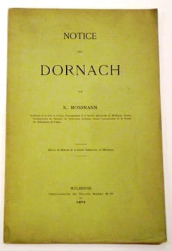 Notice sur Dornach.. MOSSMANN (X.).
