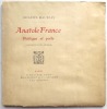 Anatole France, politique et poète. (A propos d'un jubilé).. MAURRAS (Charles).
