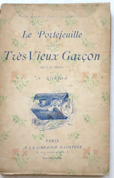 Le portefeuille d'un très vieux garçon.. ROBIDA (Albert)