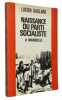 Naissance du Parti Socialiste à Marseille.. GAILLARD (Lucien)