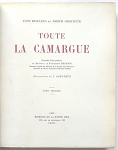 Toute la Camargue.