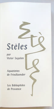 Stèles.. SEGALEN (Victor) FRIEDLAENDER (Johnny)