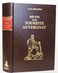Récits d'un touriste auvergnat.